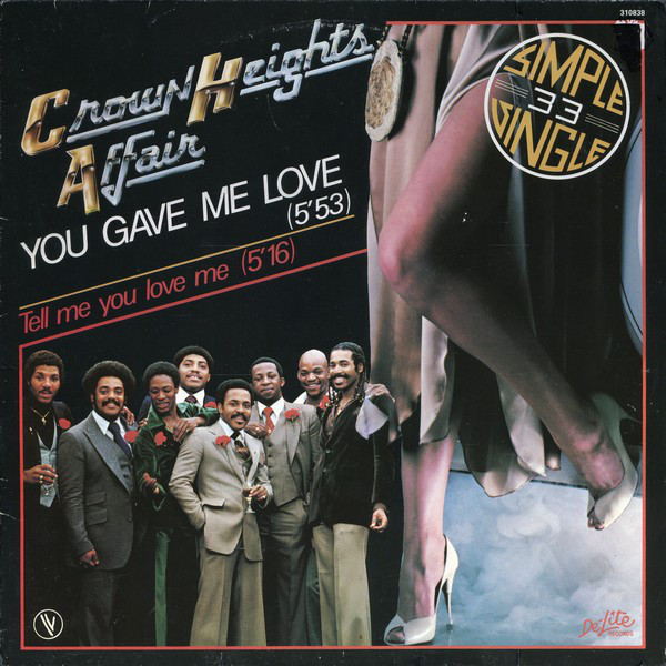 CROWN HEIGHTS AFFAIR - You Gave Me Love (12'' version)